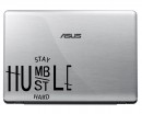 Stay Humble Stay Hard Quote Wall Decal Mac Sticker Motivational Quote Decals